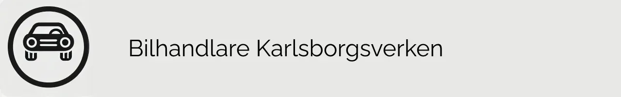 Bilhandlare Karlsborgsverken